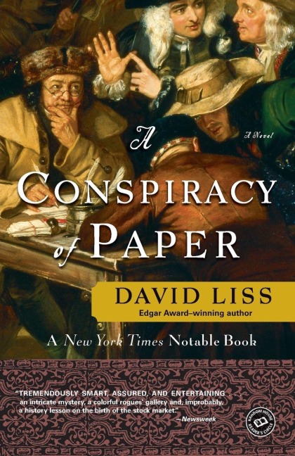 A Conspiracy of Paper - David Liss
