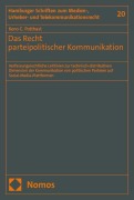 Cover-Bild zum Titel 'Das Recht parteipolitischer Kommunikation' von 'Keno C. Potthast'