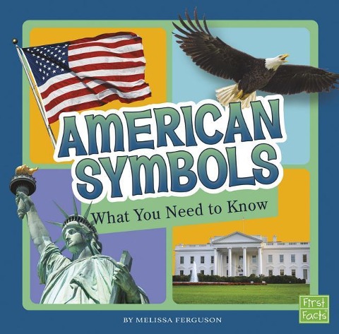 American Symbols - Melissa Ferguson