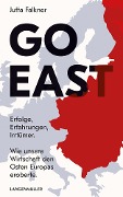 Cover-Bild zum Titel 'Go East' von 'Jutta Falkner'
