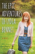 Cover-Bild zum Titel 'The Epic Adventures of Lydia Bennet' von 'Kate Rorick, Rachel Kiley'
