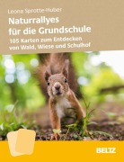Naturrallyes für die Grundschule - Leona Sprotte-Huber