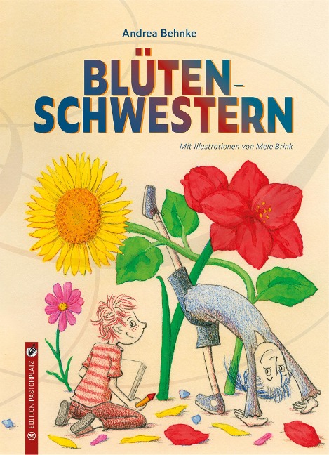 Blütenschwestern - Andrea Behnke