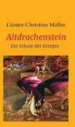 Cover-Bild zum Titel 'Altdrachenstein' von 'Günter Möller'