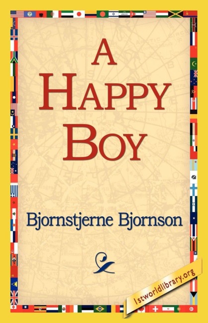 A Happy Boy - Bjornstjerne Bjornson