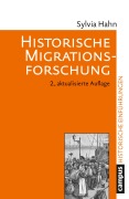 Cover-Bild zum Titel 'Historische Migrationsforschung' von 'Sylvia Hahn'