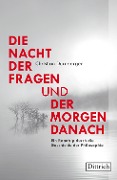 Cover-Bild zum Titel 'Die Nacht der Fragen und der Morgen danach' von 'Christian Dürnberger'