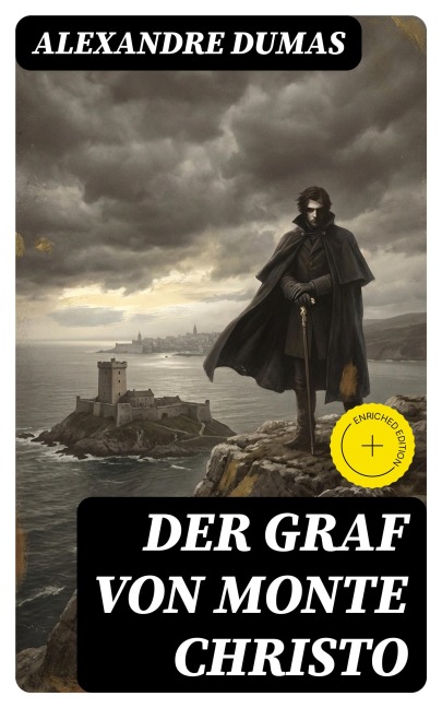 Der Graf von Monte Christo - Alexandre Dumas