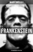 Cover-Bild zum Titel 'FRANKENSTEIN (The Uncensored 1818 Edition)' von 'Mary Shelley'