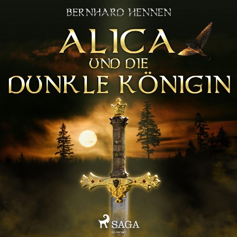 Alica und die Dunkle Königin - Bernhard Hennen