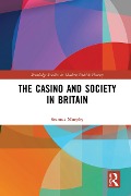 Cover-Bild zum Titel 'The Casino and Society in Britain' von 'Seamus Murphy'