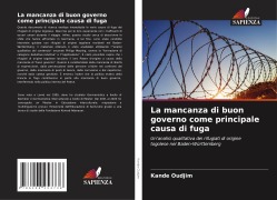 Cover-Bild zum Titel 'La mancanza di buon governo come principale causa di fuga' von 'Kande Oudjim'