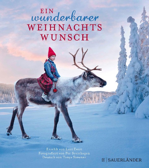Ein wunderbarer Weihnachtswunsch. Miniausgabe - Lori Evert, Tanya Stewner, Per Breiehagen