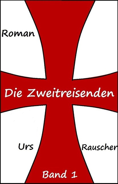 Die Zweitreisenden - Urs Rauscher