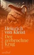 Cover-Bild zum Titel 'Der zerbrochne Krug,' von 'Heinrich von Kleist'