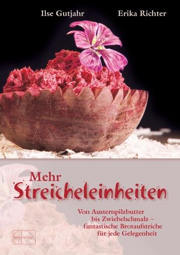 Mehr Streicheleinheiten - Ilse Gutjahr, Erika Richter