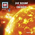 WAS IST WAS Hörspiel. Die Sonne / Energie. - Matthias Falk, Matthias Bauer, Günther Illi