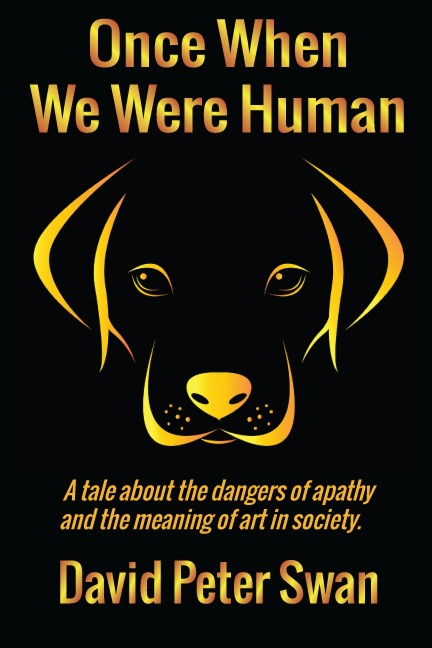 Once When We Were Human - David Peter Swan