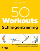 Cover-Bild zum Titel '50 Workouts - Schlingentraining' von 'Marcel Doll'