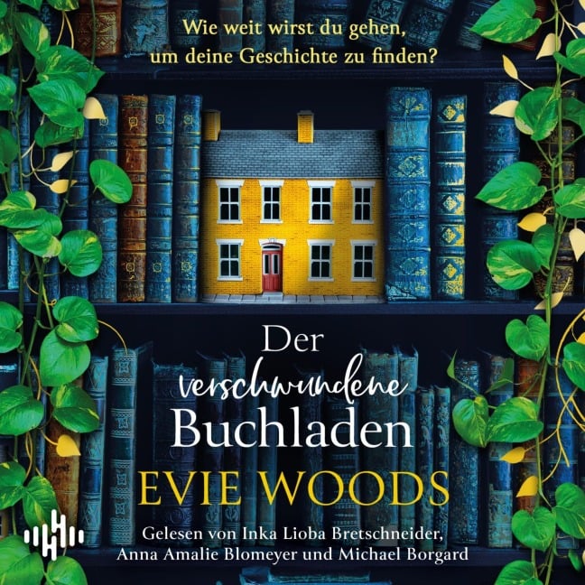 Der verschwundene Buchladen - Evie Woods