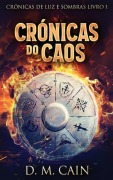 Cover-Bild zum Titel 'Crónicas do Caos' von 'D M Cain'