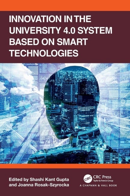 Innovation in the University 4.0 System based on Smart Technologies - 