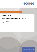 Cover-Bild zum Titel 'Branchenreport Medien & Verlage' von 'Thomas Trares'