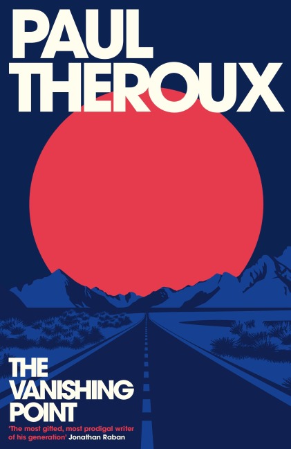 The Vanishing Point - Paul Theroux