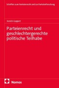 Cover-Bild zum Titel 'Parteienrecht und geschlechtergerechte politische Teilhabe' von 'Kerstin Geppert'