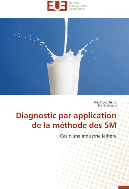 Diagnostic par application de la méthode des 5M - Aïssatou Diallo, Najib Gmira