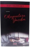 Cover-Bild zum Titel 'Okuyanlara Yazdim' von 'Alev Yildirimci'