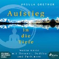 Cover-Bild zum Titel 'Aufstieg in die Tiefe' von 'Ursula Grether'