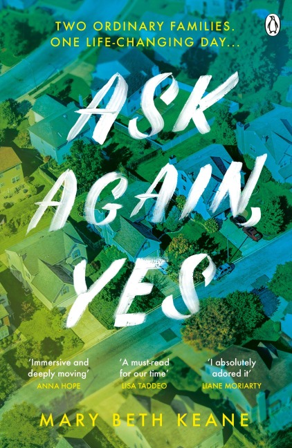Ask Again, Yes - Mary Beth Keane