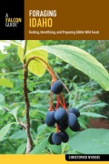Cover-Bild zum Titel 'Foraging Idaho' von 'Christopher Nyerges'