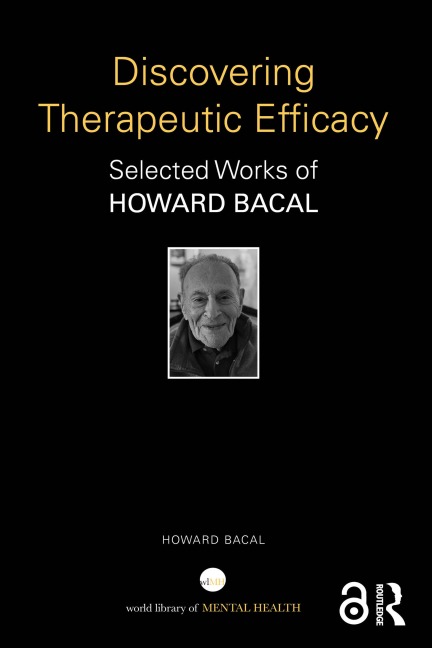 Discovering Therapeutic Efficacy - Howard Bacal