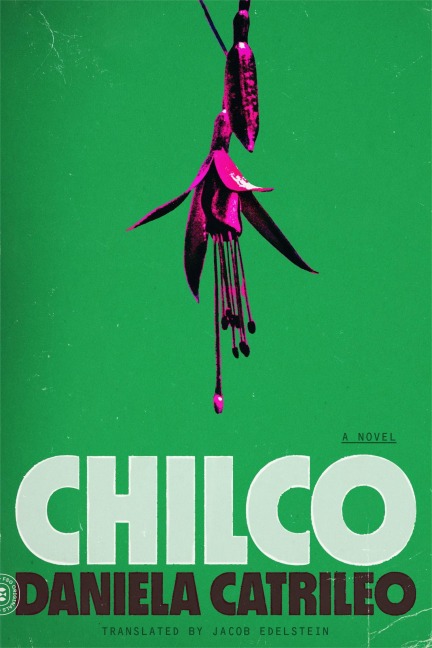 Chilco - Daniela Catrileo