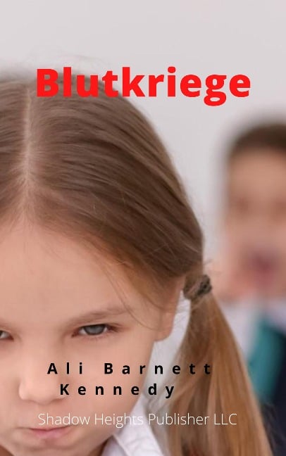 Blutkriege - Ali Barnett Kennedy