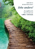 Cover-Bild zum Titel 'Lebe anders!' von 'Sven Sohr, Indrani Alina Wilms'