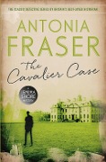 The Cavalier Case - Antonia Fraser