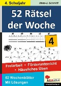 Cover-Bild zum Titel '52 Rätsel der Woche / 4. Schuljahr' von 'Hans-J. Schmidt'