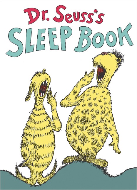 Dr. Seuss's Sleep Book - Seuss