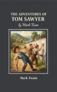 Cover-Bild zum Titel 'The Adventures of Tom Sawyer' von 'Mark Twain'