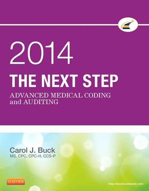 The Next Step: Advanced Medical Coding and Auditing, 2014 Edition - E-Book - Cpc Buck