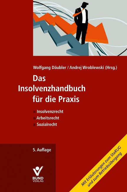 Das Insolvenzhandbuch für die Praxis - 