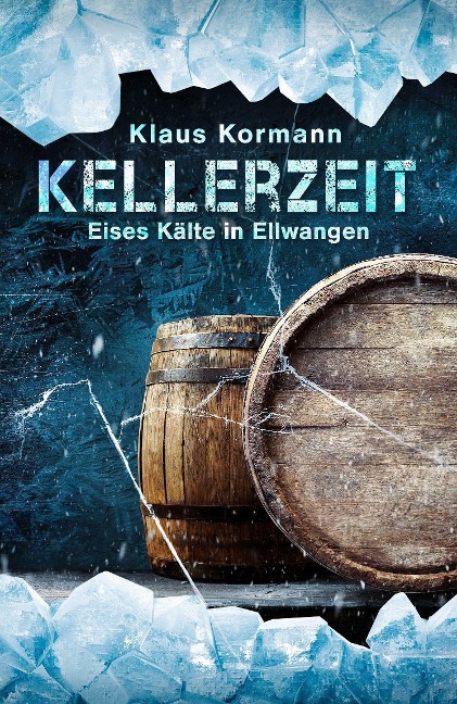 Kellerzeit - Klaus Kormann