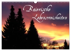 Cover-Bild zum Titel 'Baierische Lebensweisheiten (Wandkalender 2026 DIN A3 quer), CALVENDO Monatskalender' von '~Bwd~ ~Bwd~'
