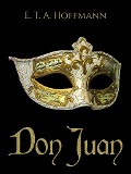 Don Juan - E. T. A. Hoffmann