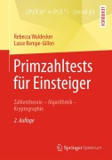 Cover-Bild zum Titel 'Primzahltests für Einsteiger' von 'Lasse Rempe-Gillen, Rebecca Waldecker'