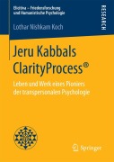 Cover-Bild zum Titel 'Jeru Kabbals ClarityProcess®' von 'Lothar Nishkam Koch'