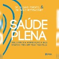 Saúde plena (resumo) - Pablo Bittencourt, Juliano Pimentel